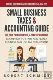 Small Business Taxes   Accounting Guide:
