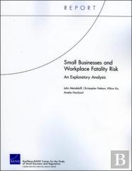 Small Businesses And Workplace Fatality Risk