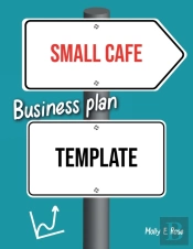Small Cafe Business Plan Template