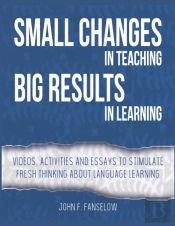 Small Changes In Teaching Big Results In Learning