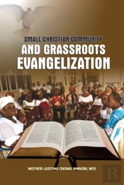 Small Christian Community And Grassroots Evangelization