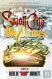 Small City, Big Dreams