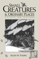 Small Creatures And Ordinary Places