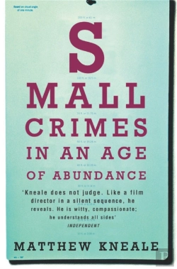 Bertrand.pt - Small Crimes In An Age Of Abundance