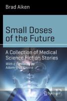Small Doses Of The Future