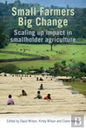 Small Farmers, Big Change