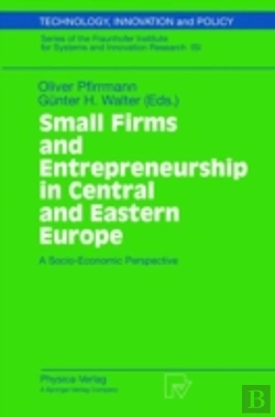 Bertrand.pt - Small Firms And Entrepreneurship In Central And Eastern Europe