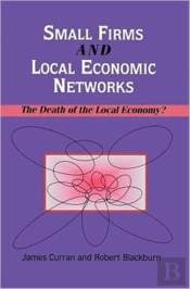 Small Firms And Local Economic Networks