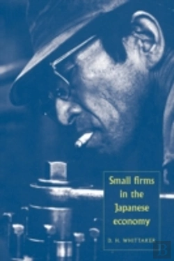 Bertrand.pt - Small Firms In The Japanese Economy