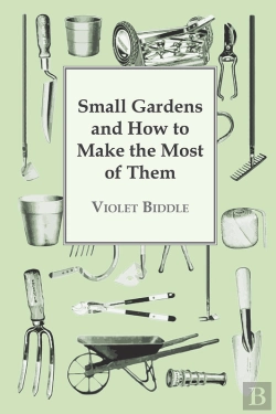 Bertrand.pt - Small Gardens And How To Make The Most Of Them