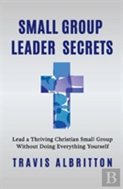 Small Group Leader Secrets