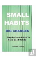 Small Habits Big Changes