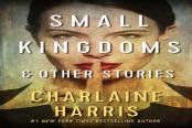 Small Kingdoms And Other Stories