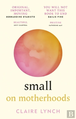Bertrand.pt - Small: On Motherhoods