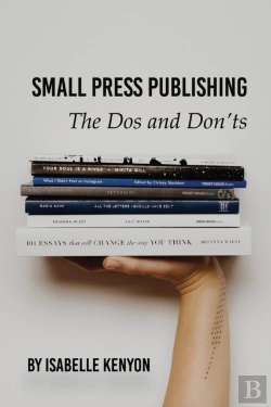 Bertrand.pt - Small Press Publishing: The Dos And Don'Ts
