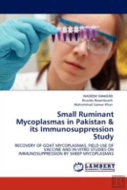 Bertrand.pt - Small Ruminant Mycoplasmas In Pakistan & Its Immunosuppression Study