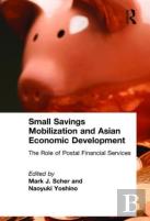 Small Savings Mobilization And Asian Economic Development