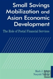Small Savings Mobilization And Asian Economic Development