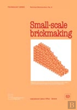 Bertrand.pt - Small-Scale Brickmaking (Technology Series. Technical Memorandum No. 6)
