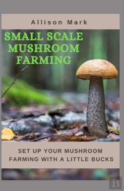 Bertrand.pt - Small Scale Mushroom Farming