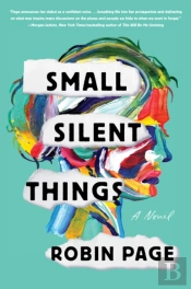 Small Silent Things
