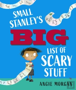 Bertrand.pt - Small Stanley'S Big List Of Scary Stuff