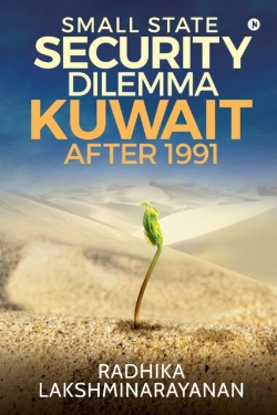 Bertrand.pt - Small State Security Dilemma: Kuwait Aft