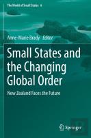 Small States And The Changing Global Order