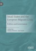 Small States And The European Migrant Crisis