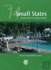 Small States: Economic Review And Basic Statistics, Volume 14