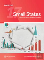 Small States: Economic Review And Basic Statistics, Volume 17