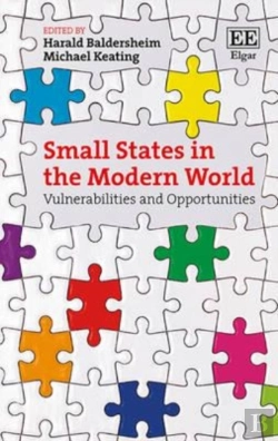 Bertrand.pt - Small States In The Modern World - Vulnerabilities And Opportunities