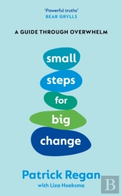 Small Steps For Big Change