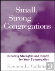Small, Strong Congregations