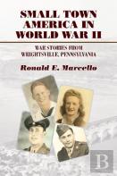 Small Town America In World War Ii