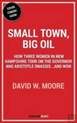 Bertrand.pt - Small Town, Big Oil
