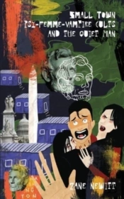 Small Town Psy-Femme-Vampire Cults And The Quiet Man