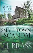 Small Town Scandal