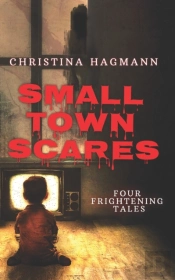 Small Town Scares