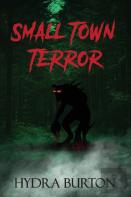 Small Town Terror