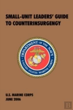Bertrand.pt - Small-Unit Leaders' Guide To Counterinsurgency