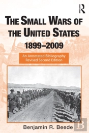 Small Wars Of The United States, 1899-2009