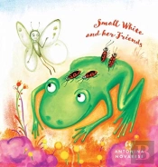 Small White And Her Friends