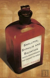 Smallpox Syphilis & Salvation