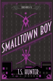 Smalltown Boy: Soho Noir Series #6