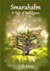 Smarahaim (A Tale Of Smidgeon)