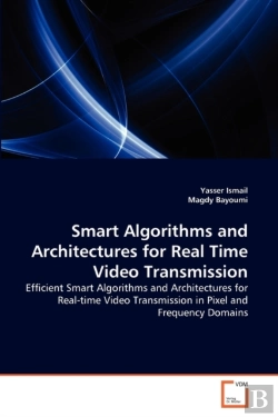Bertrand.pt - Smart Algorithms And Architectures For Real Time Video Transmission