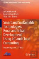 Smart And Sustainable Technologies: Rural And Tribal Development Using Iot And Cloud Computing