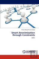 Smart Anonimization Through Constraints