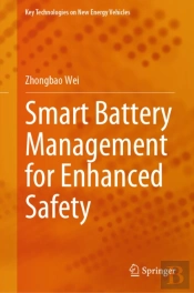 Smart Battery Management For Enhanced Safety